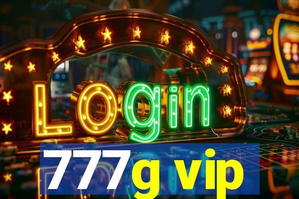 777g vip